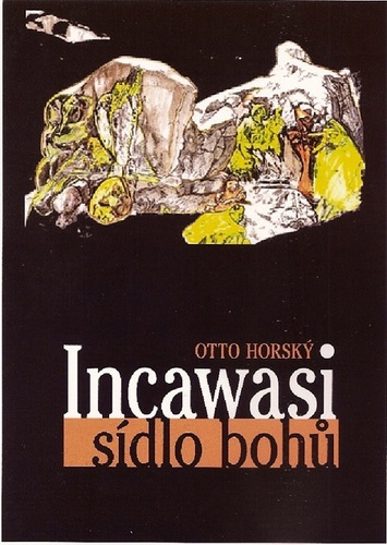 Kniha Incawasi - sídlo bohů - Otto Horský