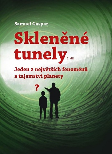 Kniha Skleněné tunely - Samuel Gaspar