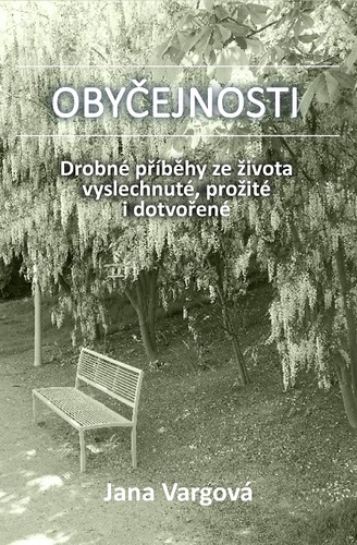 Obyčejnosti - Jana Vargová