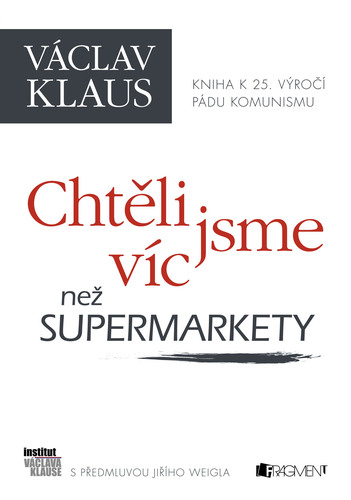 Chtěli jsme víc než supermarkety - Václav Klaus kúpite na Panta Rhei