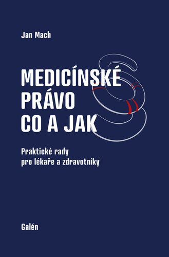 Kniha Medicínské právo - Jan Mach