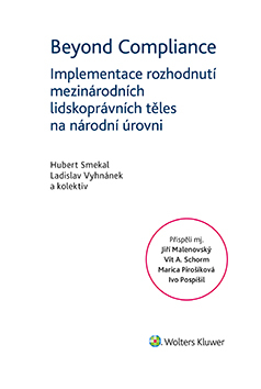 Beyond Compliance - Implementace rozhodnutí mezinárodních lidskoprávních těles na národní úrovni