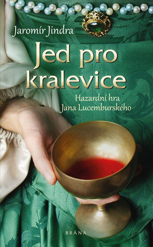 Kniha Jed pro kralevice - Jindra Jaromír