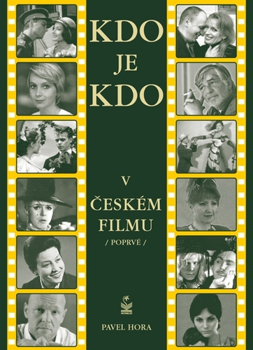 Kdo je kdo v českém filmu - Pavel Hora kúpite na Panta Rhei
