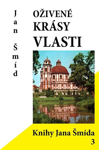 Kniha Oživené krásy vlasti - Jan Šmíd