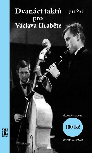 Kniha Dvanáct taktů pro Václava Hraběte - Jiří Žák
