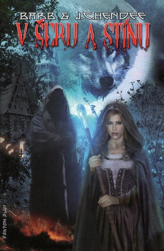 Kniha Ve šeru a stínu - Barb Hendee