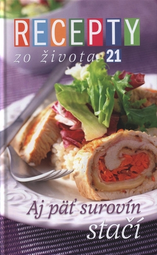 Kniha Recepty zo života 21 - Ivan Štefánek,Dušan