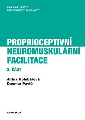 Kniha Proprioceptivní neuromuskulární facilitace 2. část