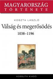 Kniha Válság és megerősödés - László Koszta