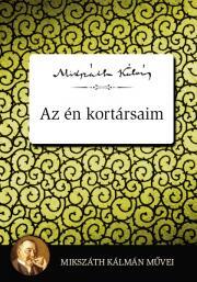 Kniha Az én kortársaim - Kálman Mikszáth