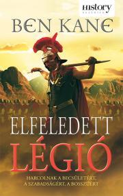 Elfeledett légió - Ben Kane