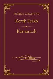 Kniha Kerek Ferkó - Kamaszok - Zsigmond Móricz