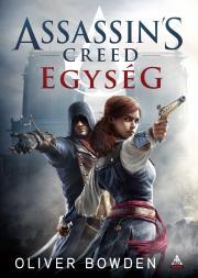 Kniha Assassin's Creed: Egység - Oliver Bowden