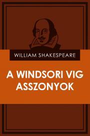 Kniha A windsori vig asszonyok - William Shakespeare