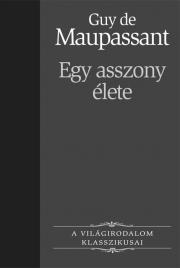 Kniha Egy asszony élete - Guy de Maupassant