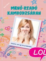 Menő-riadó Kambodzsában - Marni Bates kúpite na Panta Rhei