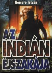 Kniha Az indián éjszakája - István Nemere
