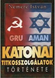 Kniha Katonai titkosszolgálatok története - István Nemere