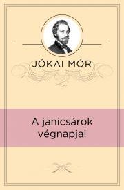 A janicsárok végnapjai - Mór Jókai kúpite na Panta Rhei