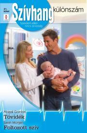 Kniha Szívhang különszám 21. - Gordon Abigail,Sarah Morgan