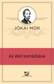 Az élet komédiásai - Mór Jókai kúpite na Panta Rhei