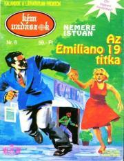 Kniha Az Emiliano 19. titka - István Nemere