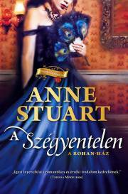 Kniha A szégyentelen - Anne Stuart