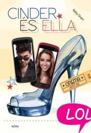 Kniha Cinder és Ella - Kelly Oram