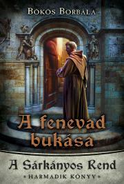 A fenevad bukása - Borbála Bökös