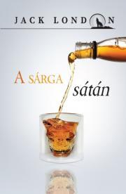 A sárga sátán - Jack London kúpite na Panta Rhei