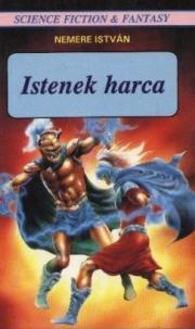 Kniha Istenek harca - István Nemere