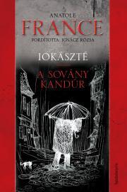 Kniha Iokászté - A sovány kandúr - Anatole France,Rózsa Ignácz