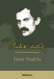 Tímár Virgil fia - Mihály Babits kúpite na Panta Rhei
