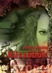 Kniha Küszöbök - András Berkesi