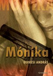 Kniha Mónika - András Berkesi