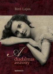 Kniha A diadalmas asszony - Lajos Bíró