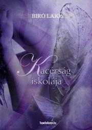 Kniha Kacérság iskolája - Lajos Bíró