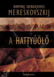 A hattyúölő - Mereskovszkij Dmitrij Szergejevics