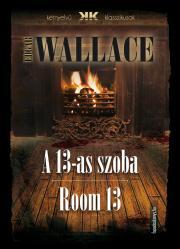 A 13-as szoba - Room 13 - Edgar Wallace