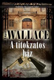 Kniha A titokzatos ház - Edgar Wallace
