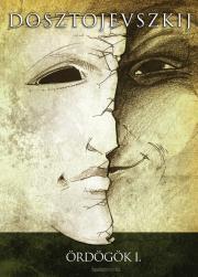 Kniha Ördögök 1. rész - Fjodor Mihajlovics Dosztojevszkij