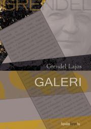 Kniha Galeri - Lajos Grendel