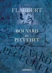 Bouvard és Pécuchet - Gustave Flaubert kúpite na Panta Rhei