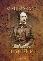 Kniha Flaubert - Guy de Maupassant