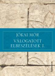 Kniha Válogatott elbeszélések I. - Mór Jókai