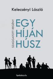Kniha Egy híján húsz - László Kelecsényi