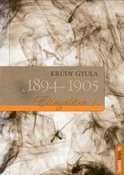 Elbeszélések 1894-1905 - Gyula Krúdy