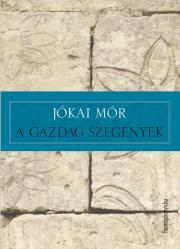 A gazdag szegények - Mór Jókai kúpite na Panta Rhei