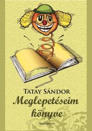 Kniha Meglepetéseim könyve - Sándor Tatay